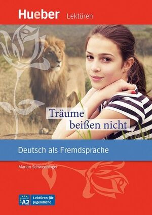 LESEH.A2 TRÄUME BEISSEN NICHT. LIBRO
