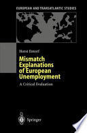 MISMATCH EXPALNATIONS OF EUROPEAN UNEMPLOYMENT