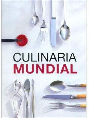 CULINARIA MUNDIAL