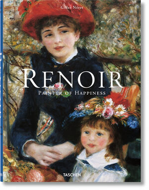 RENOIR. PAINTER OF HAPPINESS