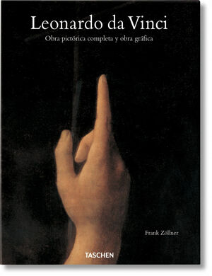 LEONARDO DA VINCI. OBRA PICTÓRICA COMPLETA Y OBRA GRÁFICA