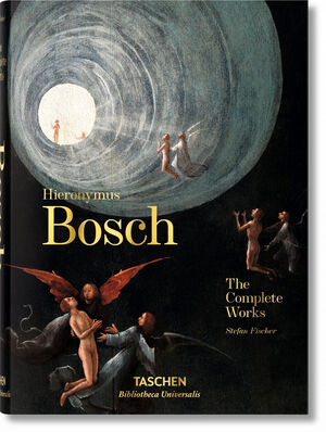 HIERONYMUS BOSCH. THE COMPLETE WORKS