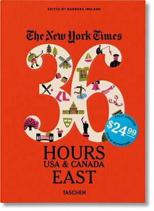 NYT. 36 HOURS. USA & CANADA. EAST