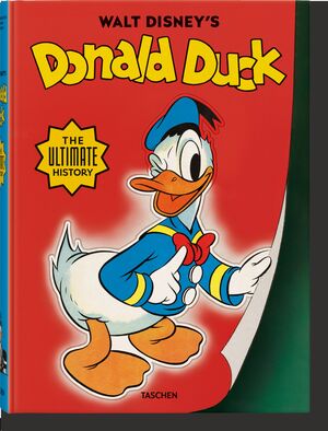 DONALD DUCK. THE ULTIMATE HISTORY