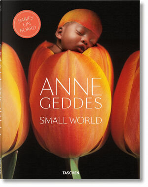 ANNE GEDDES. SMALL WORLD