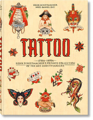 TATTOO. 1730S-1970S. HENK SCHIFFMACHER'S PRIVATE COLLECTION