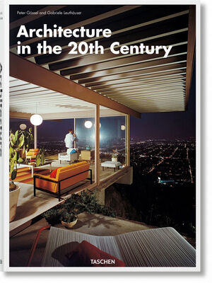 ARCHITECTURE IN THE 20TH CENTURY