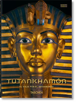 TUTANKHAMÓN. EL VIAJE POR EL INFRAMUNDO. 40TH ANNIVERSARY EDITION