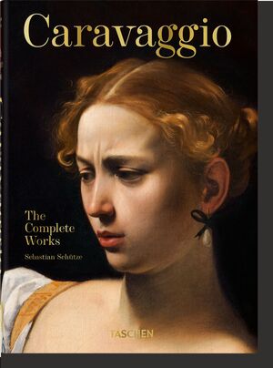 CARAVAGE. L'œUVRE COMPLET. 40TH ED.