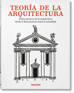 TEORÍA DE LA ARQUITECTURA. DEL RENACIMIENTO A LA ACTUALIDAD