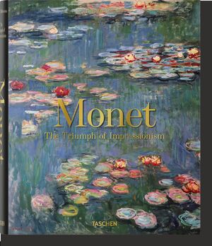 MONET. DER TRIUMPH DES IMPRESSIONISMUS
