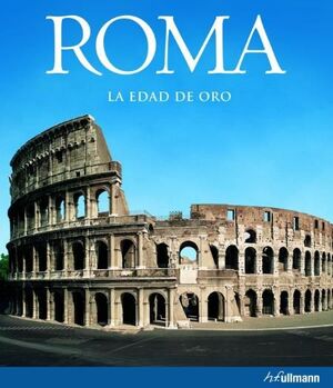 ROMA. LA EDAD DE ORO