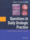 QUESTIONS IN DAILY UROLOGIC PRACTICE