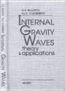 INTERNAL GRAVITY WAVES THEORY & APPLICATIONS
