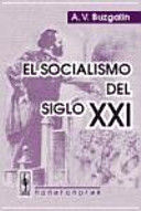EL SOCIALISMO DEL SIGLO XXI