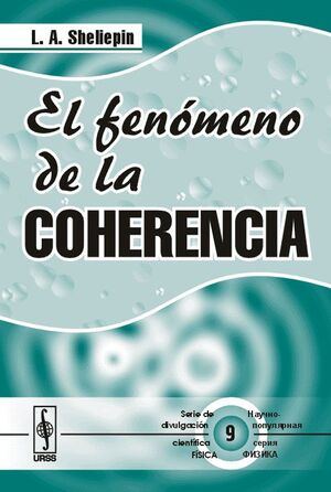 EL FENÓMENO DE LA COHERENCIA