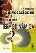 EQUIVOCACIONES Y ERRORES EN LA TERMODINÁMICA