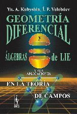 GEOMETRIA DIFERENCIAL Y ALGEBRAS DE LIE Y SUS APLICACIONES