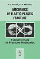 MECHANINCS OF ELASTIC-PLASTIC FRACTURE