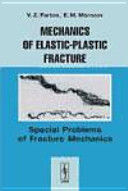 MECHANICS OF ELASTIC-PLASTIC FRACTURE