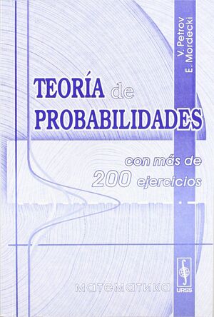 TEORÍA DE PROBABILIDADES CON MÁS DE 200 EJERCICIOS