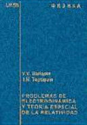 PROBLEMAS DE ELECTRODINÁMICA Y TEORÍA ESPECIAL DE LA RELATIVIDAD