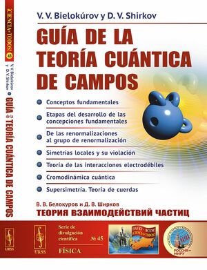 GUIA DE LA TEORIA CUANTICA DE CAMPOS