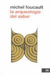 ARQUEOLOGÍA DEL SABER, LA