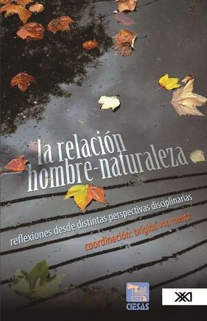 LA RELACIÓN HOMBRE-NATURALEZA