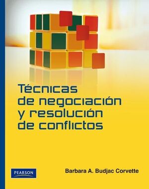 TÉCNICAS DE NEGOCIACIÓN Y RESOLUCIÓN DE CONFLICTOS