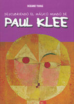 DESCUBRIENDO EL MÁGICO MUNDO DE PAUL KLEE