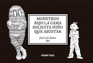 MOSTRUO BAJO LA CAMA SOLICITA NIÑO QUE ASUSTAR