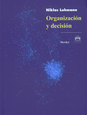 ORGANIZACIÓN Y DECISIÓN