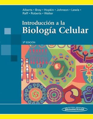 INTRODUCCIÓN A LA BIOLOGÍA CELULAR