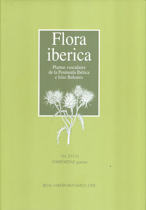 FLORA IBÉRICA. VOL. XVI (I), COMPOSITAE (PARTIM)