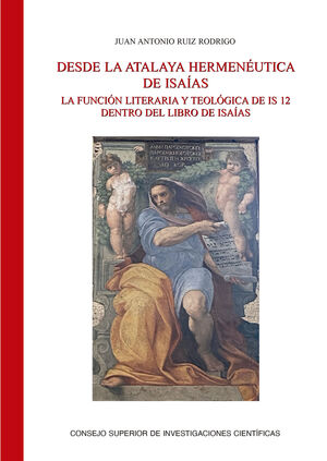 DESDE LA ATALAYA HERMENÉUTICA : LA FUNCIÓN LITERARIA Y TEOLÓGICA DE IS 12 DENTRO