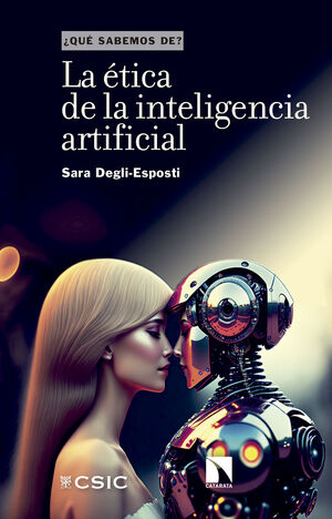 LA ÉTICA DE LA INTELIGENCIA ARTIFICIAL