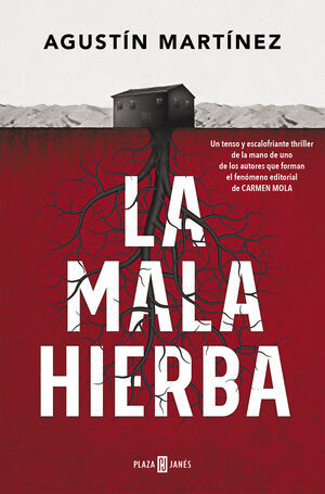 LA MALA HIERBA