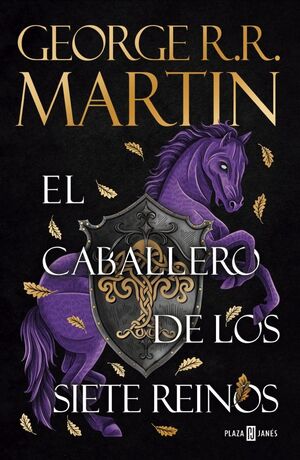 CABALLERO DE LOS SIETE REINOS, EL (CANCIÓN DE HIEL