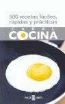 500 RECETAS RÁPIDAS, FÁCILES Y PRÁCTICAS