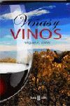 VIÑAS Y VINOS