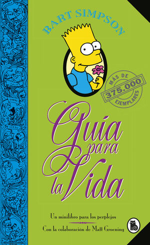 BART SIMPSON. GUÍA PARA LA VIDA (LOS SIMPSON)