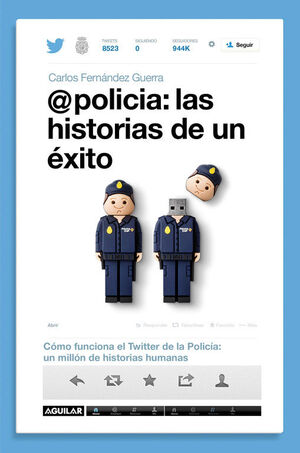 @POLICÍA: LAS HISTORIAS DE UN ÉXITO