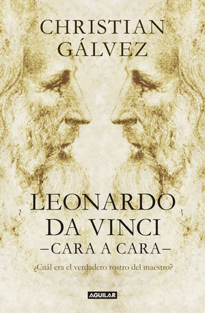 LEONARDO DA VINCI -CARA A CARA-