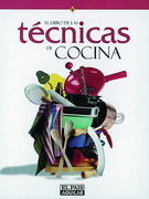 EL LIBRO DE LAS TÉCNICAS DE COCINA