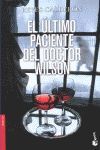 EL ÚLTIMO PACIENTE DEL DOCTOR WILSON