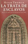 LA TRATA DE ESCLAVOS