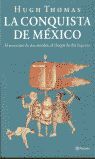 LA CONQUISTA DE MÉXICO