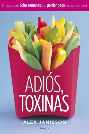 ADIÓS, TOXINAS