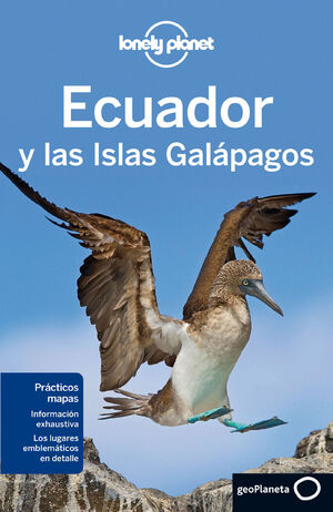 ECUADOR Y LAS ISLAS GALÁPAGOS. LONELY PLANET